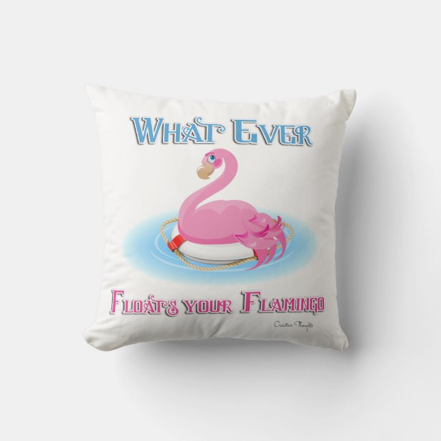 Coussin Quoi qu'il flotte votre Flamant rose 2 (Recto)