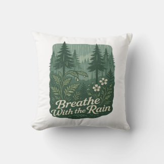 Coussin Rainy Forest Calm – Breathe With the Rain Art