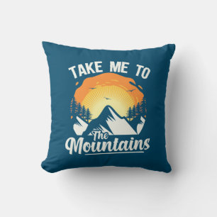Coussin Randonnée M'Emmène À La Montagne