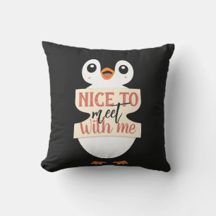 Coussin Ravi de me rencontrer : enseigne pingouin personna