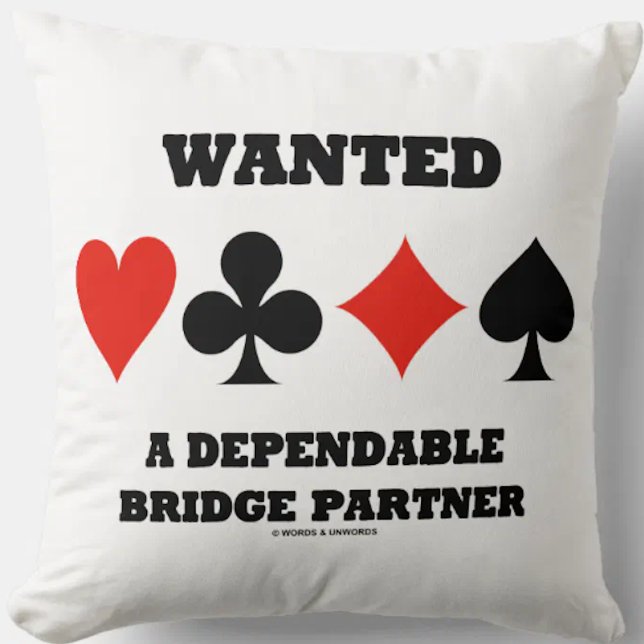 Coussin Recherché Un Partenaire Pont Fiable (Costumes De C (Throw pillow featuring four card suits for any bridge player who seeks a dependable bridge partner)
