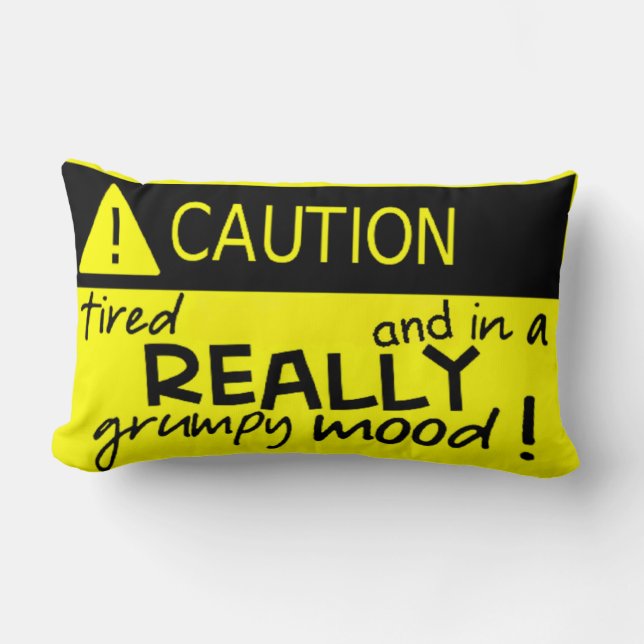 Coussin Rectangle Attention dans une humeur vraiment grincheuse ! Co (Recto)