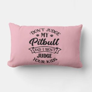 Coussin Rectangle Chiots Pitbull - Ne jugez pas mon Pitbull
