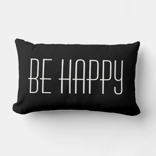 Coussin Rectangle Citation Be Happy Moderne Mots Simples Noir & Blan (Recto)