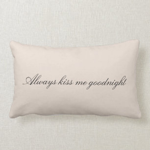 Coussin Rectangle Crème Blush Toujours Embrasser Moi Bonne Nuit