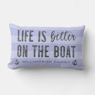 Coussin Rectangle Custom Life est meilleur sur le bateau Boat Life