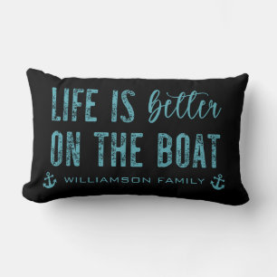 Coussin Rectangle Custom Life est meilleur sur le bateau Boat Life