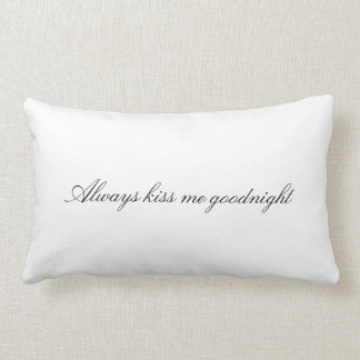 Coussin Rectangle Embrassez-toujours moi bonne nuit