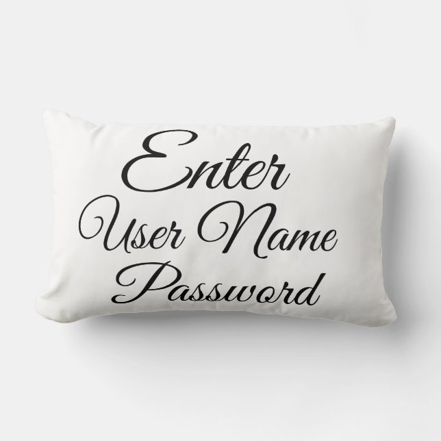 Coussin Rectangle Entrez le nom d'utilisateur Mot de passe Funny Com (Recto)