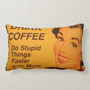 Coussin Rectangle Faites des choses stupides plus vite