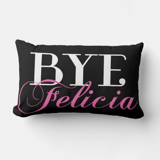 Coussin Rectangle Humour impertinent SECONDAIRE d'argot de Felicia (Recto)