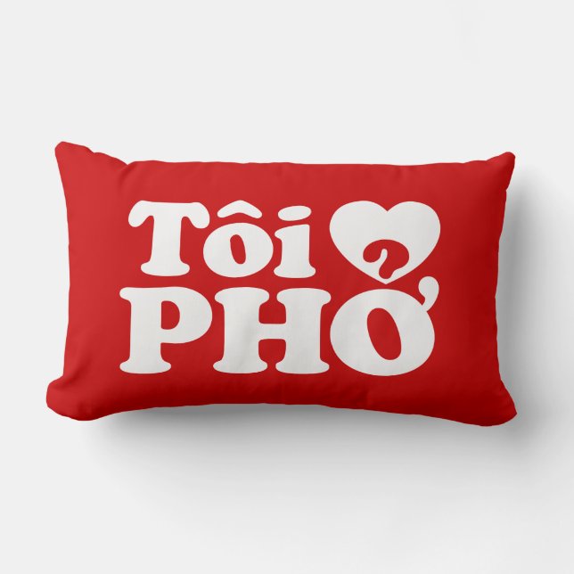 Coussin Rectangle I Heart (Love) Pho (Tôi PHỞ) (Recto)