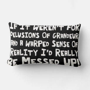 Coussin Rectangle Illusions de grandeur réalité déformée drôle