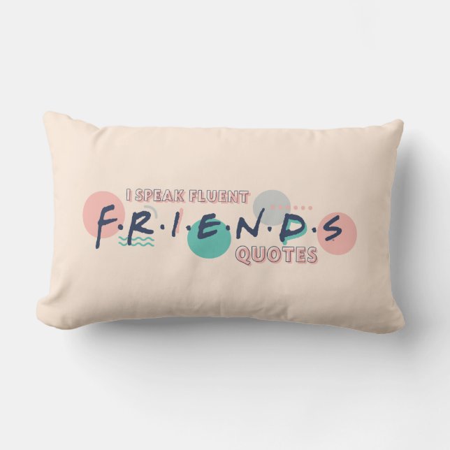 Coussin Rectangle Je parle couramment les citations FRIENDS™ (Recto)