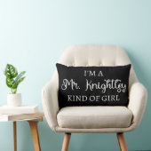Coussin Rectangle Je suis une fille comme Mr Knightley (Chaise)