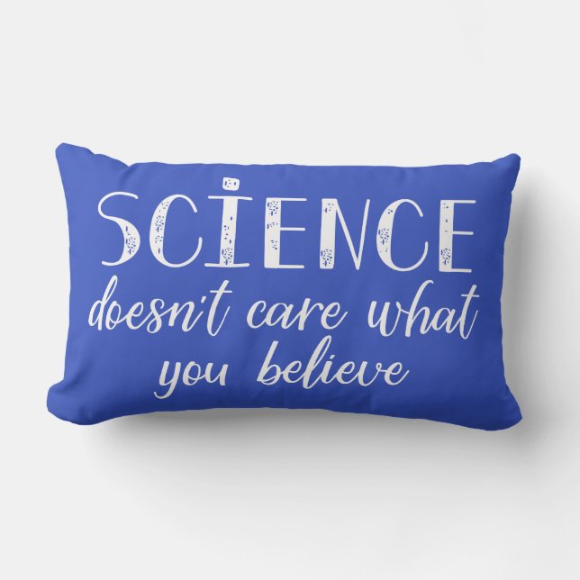 Coussin Rectangle La Science ne s'inquiète pas ce que vous croyez (Recto)