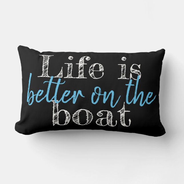 COUSSIN RECTANGLE LA VIE EST MEILLEURE SUR LE BATEAU | (Recto)