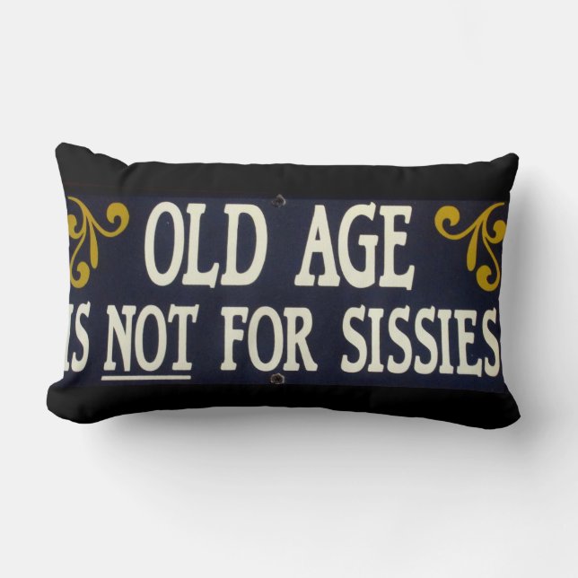 Coussin Rectangle "La vieillesse n'est pas pour des poules mouillées (Recto)