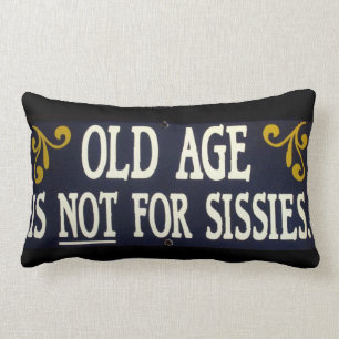 Coussin Rectangle "La vieillesse n'est pas pour des poules mouillées