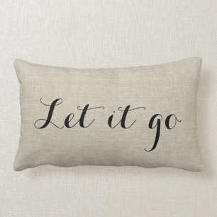 Coussin Rectangle Laissons-le passer Motivational Home Deck Lancer l