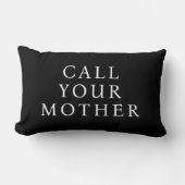 Coussin Rectangle Message drôle, Appelle ta mère, Texte blanc, Noir (Recto)
