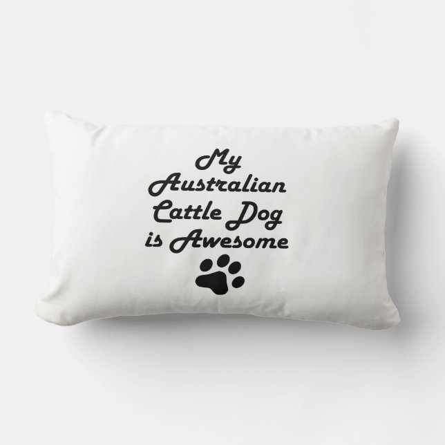 Coussin Rectangle Mon chien australien de bétail est impressionnant (Recto)
