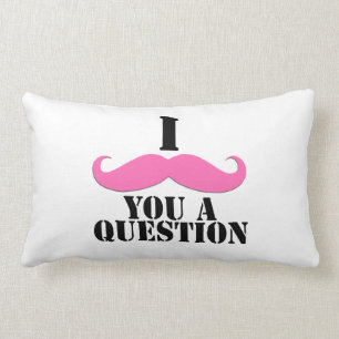 Coussin Rectangle Moustache du rose I des femmes vous une question