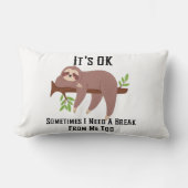 Coussin Rectangle Need a Break Pillow (Recto)