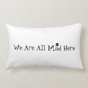 Coussin Rectangle Nous sommes tous fous ici