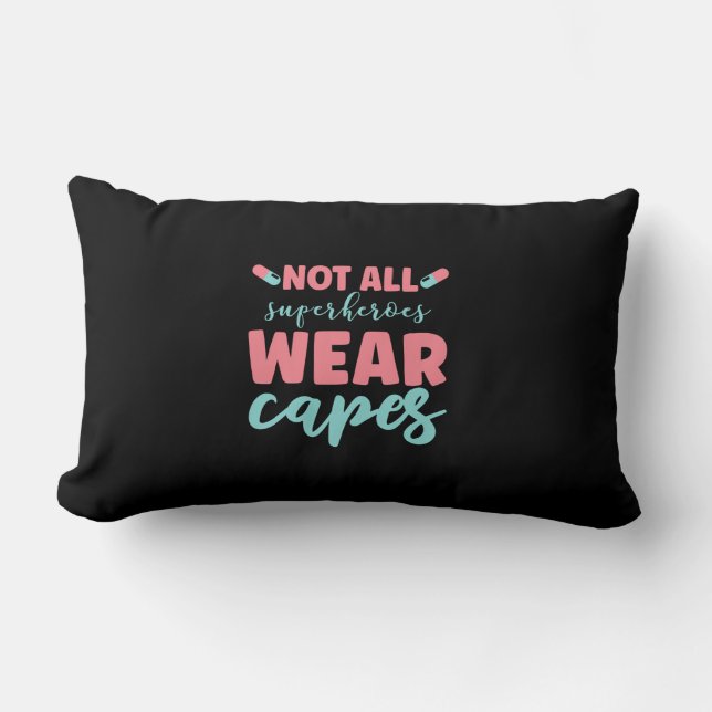 Coussin Rectangle Nurse Gift | Not All Superheroes Wear Capes (Recto)