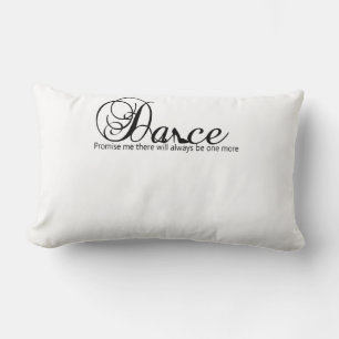 Coussin Rectangle Promets-Moi De Danse Il Y En Aura Toujours Un De P