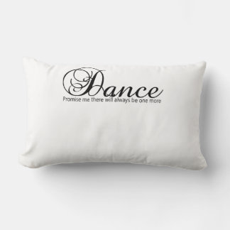 Coussin Rectangle Promets-Moi De Danse Il Y En Aura Toujours Un De P