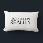 Coussin Rectangle Rooted In Reality Minimalist Typewriter<br><div class="desc">Support for your most grounded hours. A sleek, rectangular lumbar pillow with centered "Rooted In Reality" text, perfect for a minimalist office chair setup.</div>