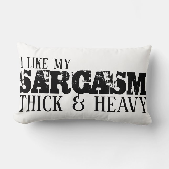 Coussin Rectangle Sarcasme épais et lourd (Recto)