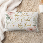 Coussin Rectangle She Believed She Could Pillow (Couverture)