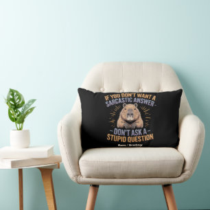 Coussin Rectangle Si vous ne voulez pas une réponse sarcastique drôl