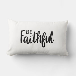 Coussin Rectangle Soyez fidèle Evangile Graphique Foi Art Christian