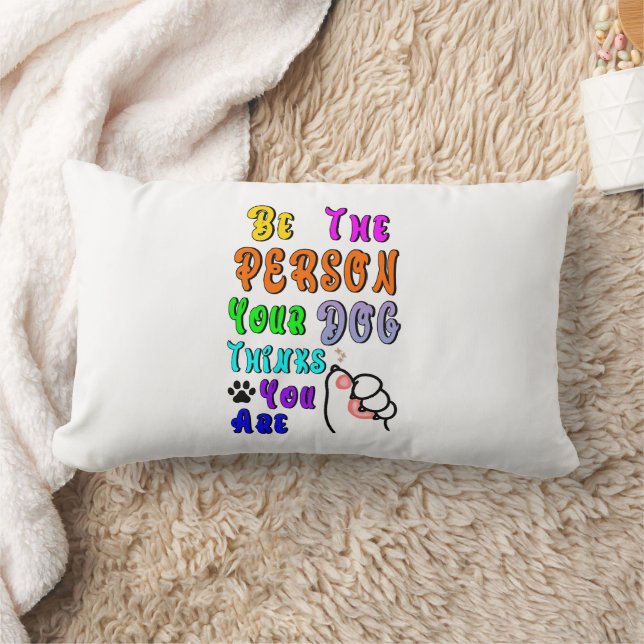 Coussin Rectangle Soyez La Personne Que Votre Chien Pense Être Sympa (Couverture)