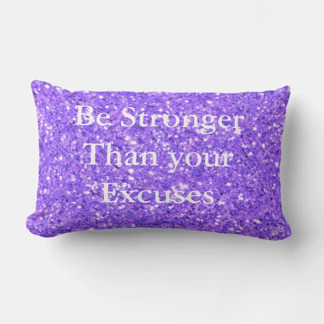 Coussin Rectangle Soyez plus fort que vos excuses sequins violets (Recto)