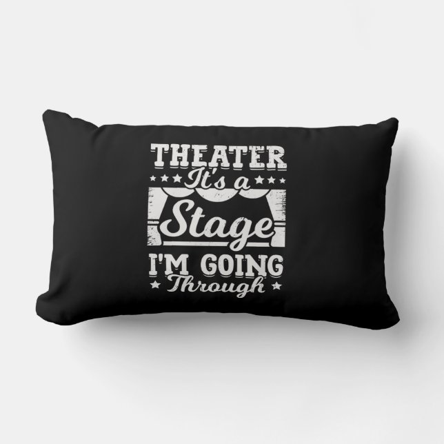 Coussin Rectangle Théâtre C'Est Une Scène Que Je Traverse (Recto)