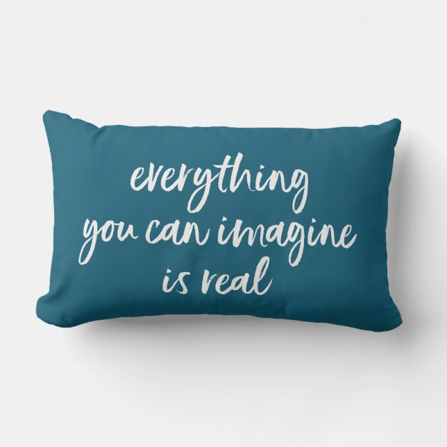 Coussin Rectangle Tout ce que vous pouvez imaginer est réel. (Recto)
