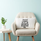 Coussin Rectangle tu dois être kitten me | design amateur de chats (Chaise)
