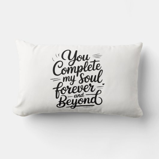Coussin Rectangle Vous Complétez Mon Âme – Pour Toujours & Au-delà d (Recto)