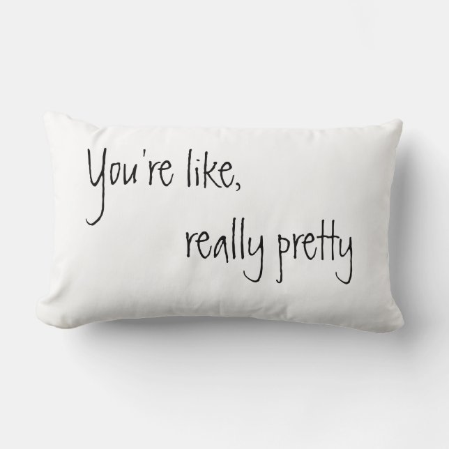 Coussin Rectangle Vous êtes comme vraiment joli (Recto)