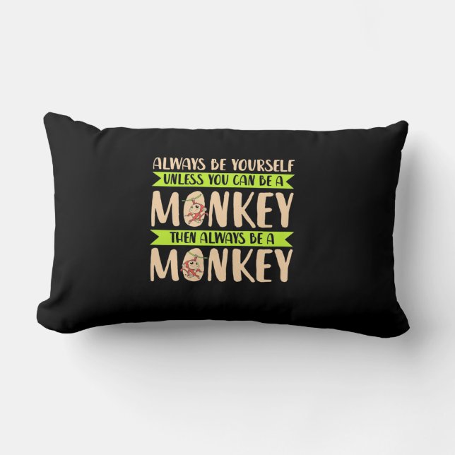 Coussin Rectangle Vous Pouvez Être Un Singe (Recto)
