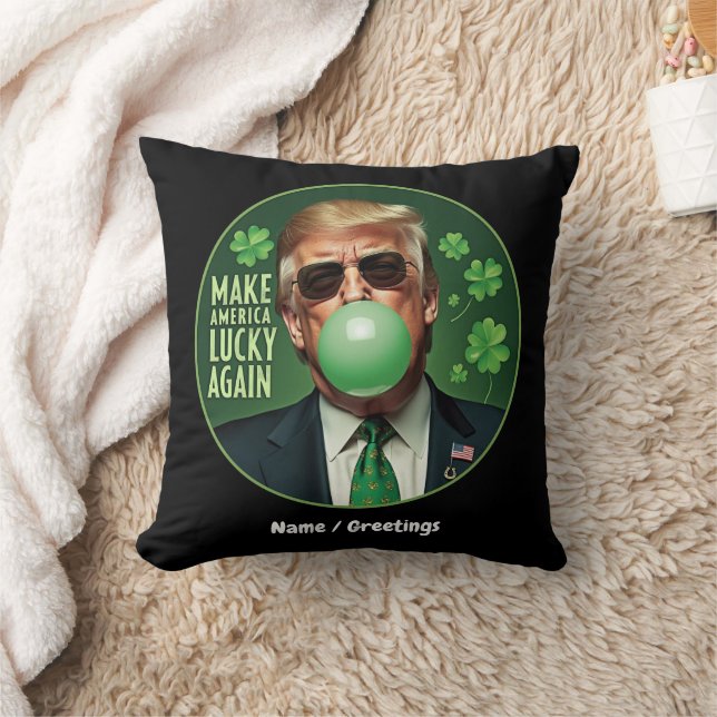 Coussin Refaire l'Amérique Chanceuse Encore Bulles de Chew (Couverture)