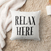 Coussin Relax Here Pillow  (Couverture)