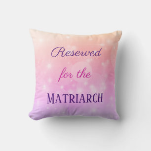 Coussin Réservé à Matriarch Mother