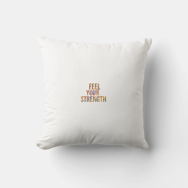 Coussin Ressentez votre force (Recto)
