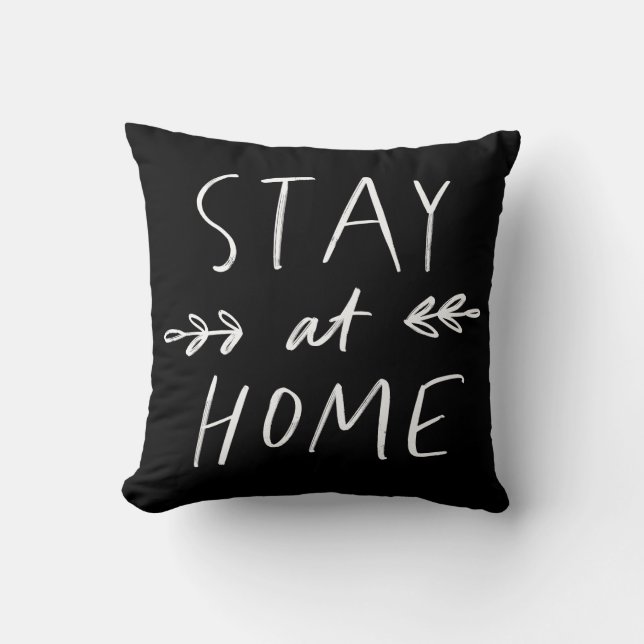 Coussin Rester à la maison| Police tracée à la main (Recto)